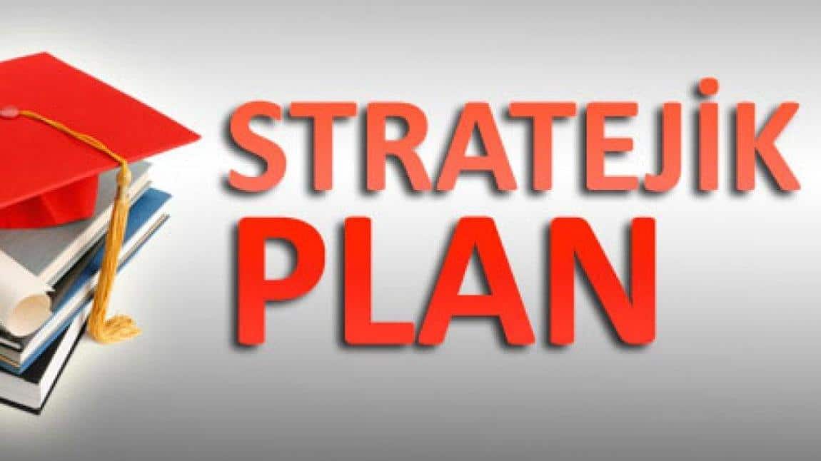 2024 - 2028 Yılları Stratejik Planımız