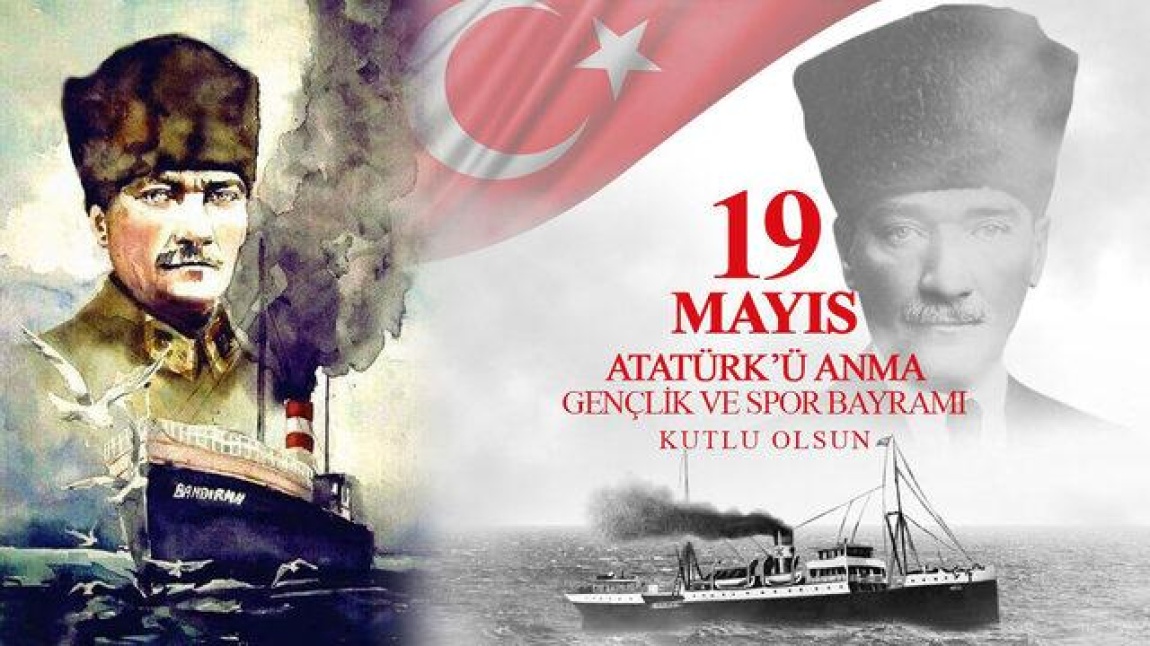 19 MAYIS'IN ANLAM VE ÖNEMİ